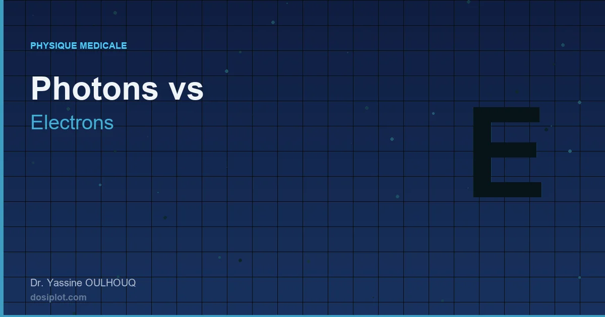 Comparaison photons et electrons en radiotherapie